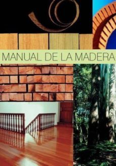 manual de la madera de eucalipto blanco-jaime d. et al. bermudez alvite-9788460744306