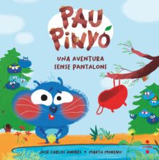pau pinyo 2: una aventura sense pantalons-9788466154406