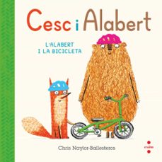 cesc i alabert 2. l alabert i la bicicleta-chris naylor ballesteros-9788466156806