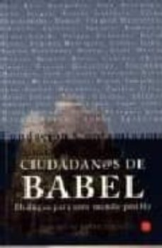 ciudadanas de babel: dialogos para otro mundo posible-pedro guerra-9788466307406