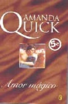 amor magico-amanda quick-9788466626606