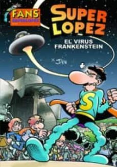  SUPER HUMOR SUPER LOPEZ 6 (Spanish Edition): 9788440674098:  López Fernández, Juan: Books