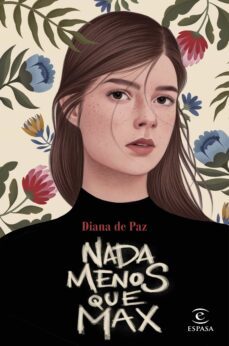 (pe) nada menos que max-diana de paz-9788467057706