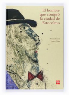 el hombre que compro la ciudad de estocolmo-gianni rodari-9788467528206