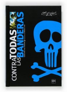 contra todas las banderas-sebastiano ruiz mignone-9788467529906