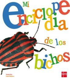 mi enciclopedia de los bichos-9788467544206