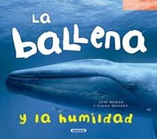 la ballena y la humildad-9788467737806