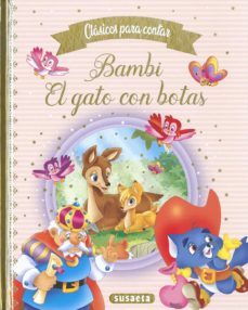 bambi / el gato con botas (clasicos para contar)-9788467776706