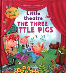 the three little pigs (little theatre)-9788467786606