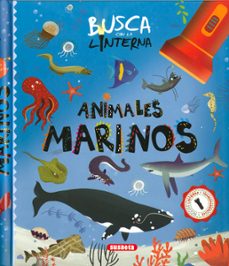 busca con la linterna animales marinos-9788467796506