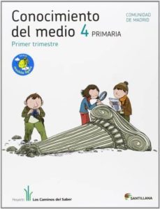 conocimiento medio madrid los caminos saber ed 2012 4º primaria-9788468010106