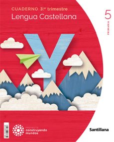 lengua 5º educacion primaria cuaderno 3 construyendo mundos cast ed 2022-9788468077406
