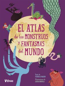 atlas de los monstruos y fantasmas mundo (vvkid-federica magrin-9788468259406