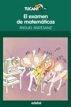 el examen de matematicas-9788468304106