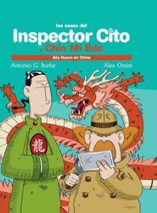 inspector cito: año nuevo en china-antonio g. iturbe-9788468305806