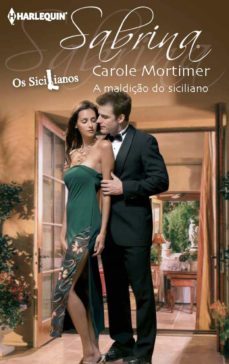 a maldiço do siciliano (ebook)-carole mortimer-9788468713106