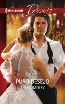 puro desejo (ebook)-tessa radley-9788468785806