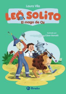leo solito el mago de oz-laura vila-l. frank baum-9788469646106