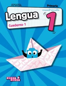lengua 1ª educacion primaria cuaderno 1 cuadricula serie pieza a pieza cast ed 2018-9788469837306