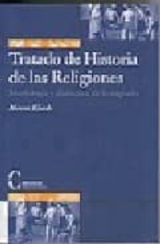 tratado de historia de las religiones: morfologia y dialectica de lo sagrado (3ª ed.)-9788470574306