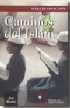 caminos del islam-9788470575006