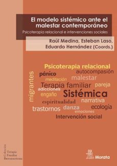 el modelo sistemico ante el malestar contemporaneo (ebook)-raul medina-esteban laso-eduardo hernandez-9788471129406