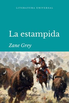 la estampida (ebook)-zane grey-9788472546806