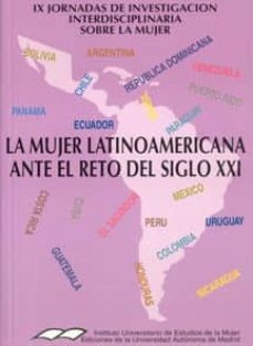 la mujer latinoamericana ante el reto del siglo xxi-9788474774306