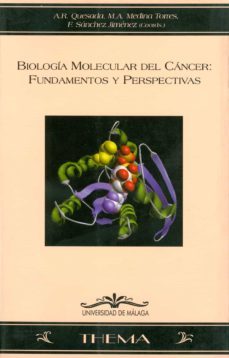 biologia molecular del cancer: fundamentos y perspectivas-9788474967906
