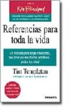 referencias para toda la vida: el metodo para forjar relaciones, que da resultados-tim templeton-9788475777306