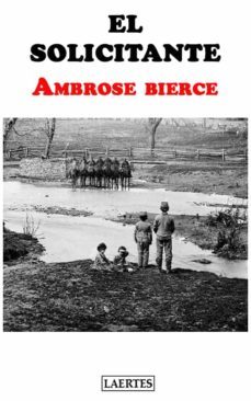el solicitante (ebook)-ambrose bierce-9788475848006