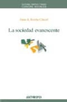 la sociedad evanescente-9788476589106