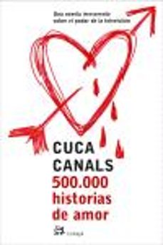 5000.000 historias de amor-cuca canals-9788476697306
