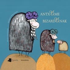 antxume bizardunak-olalla gonzalez-9788476818206
