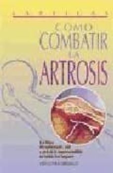 como combatir la artrosis-9788477205906
