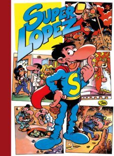 super humor nº 2: super lopez-9788477352006