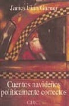 cuentos navideños politicamente correctos-james finn garner-9788477651406