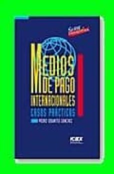 medios de pago internacionales: casos practicos-9788478113606