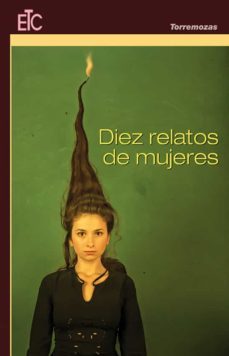 diez relatos de mujeres-9788478396306