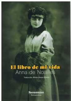 el libro de mi vida-anna de noailles-9788478399406