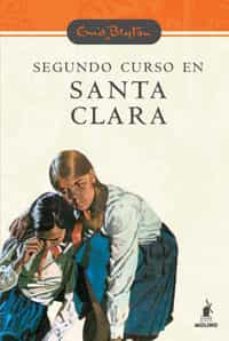 segundo curso en santa clara-enid blyton-9788479016906