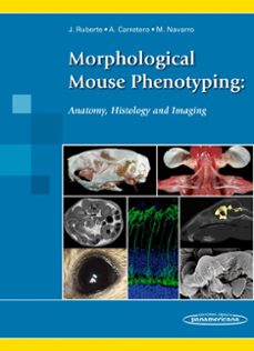 morphological mouse phenotyping: anatomy, histology and imaging-9788479035006