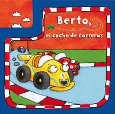 berto, el coche de carreras-kait eaton-9788479427306