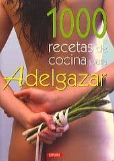 1000 recetas de cocina para adelgazar-9788479715106