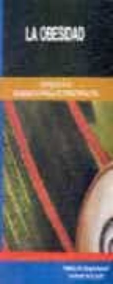 la obesidad: monografia de la sociedad española de endocrinologia-federico saoriguer escofet-9788479781606
