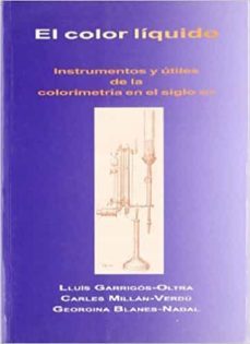 el color liquido-lluis garrigos oltra-carles millan verdu-9788480182706