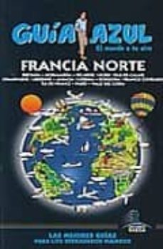 francia norte 2009(guia azul)-9788480236706