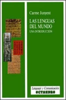 las lenguas del mundo-m. carme junyent-9788480630306