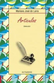 articulos (seleccion)-mariano jose de larra-9788480637206