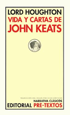 vida y cartas de john keats-lord houghton-9788481915006